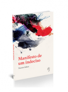 Manifesto de um indeciso